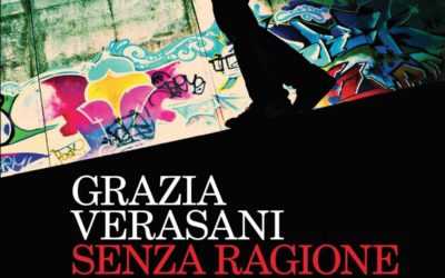 Senza ragione apparente. Grazia Verasani (Le indagini di Giorgia Cantini)