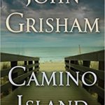 JOHN GRISHAM – CAMINO ISLAND