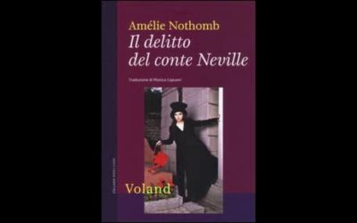 IL DELITTO DEL CONTE NEVILLE di AMELIE NOTHOMB UNA RECENSIONE DAL TRATTO FAMILIARE