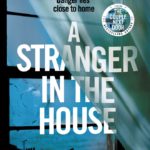 SHARI LAPENA – A STRANGER IN THE HOUSE