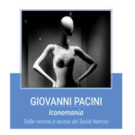 Iconomania. Selfie-nevrosi e ascesa del social Narciso