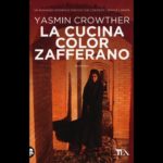 LA CUCINA COLOR ZAFFERANO di YASMIN CROWTHER
