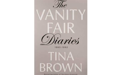 TINA BROWN – THE VANITY FAIR DIARIES 1983 – 1992