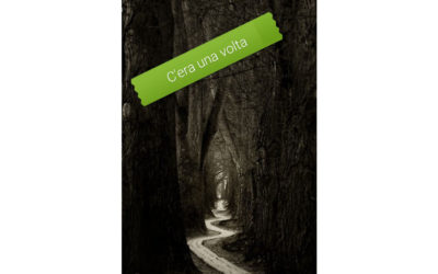 La vita come una favola: copione di vita nella favole dell’infanzia