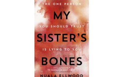NUALA ELLWOOD – MY SISTER’S BONES