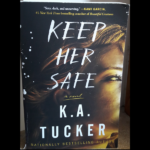 A. TUCKER – KEEP HER SAFE