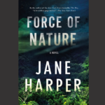 JANE HARPER – FORCE OF NATURE