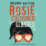 BRIANNA WOLFSON – ROSIE COLOURED GLASSES