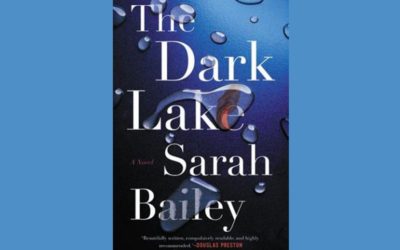 SARAH BAILEY – THE DARK LAKE