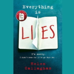 HELEN CALLAGHAN – EVERYTHING IS LIES