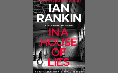 IAN RANKIN – IN A HOUSE OF LIES