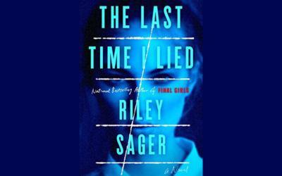 RILEY SAGER – LAST TIME I LIED