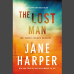 JANE HARPER – THE LOST MAN