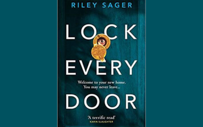 RILEY SAGER – LOCK EVERY DOOR