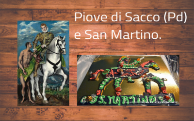 PIOVE DI SACCO (PD) E LA FESTA DI SAN MARTINO.