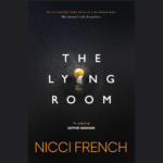 NICCI FRENCH – THE LYING ROOM