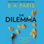 A. PARIS – THE DILEMMA   