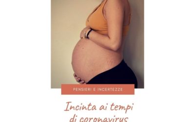 Aspettare un figlio ai tempi del coronavirus: limiti e risorse di un periodo così complicato