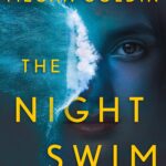 MEGAN GOLDIN – THE NIGHT SWIM