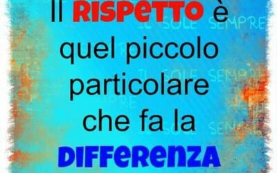 RISPETTO – “La strada che se la scegli ti conduce in tutte le direzioni”