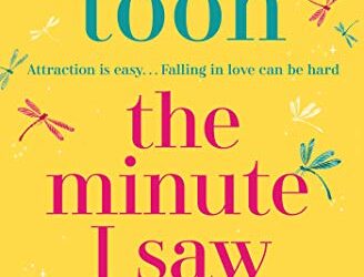 PAIGE TOON – THE MINUTE I SAW YOU