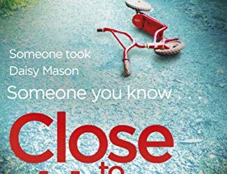 CARA HUNTER – CLOSE TO HOME