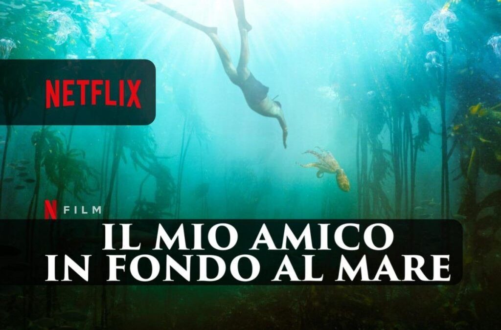 IL MIO AMICO IN FONDO AL MARE – L’incredibile documentario sul legame tra un uomo e un polpo, premiato agli Oscar 2021