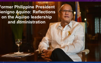FORMER PHILIPPINE PRESIDENT BENIGNO AQUINO: REFLECTIONS ON THE AQUINO LEADERSHIP AND ADMINISTRATION – Addio all’ex presidente delle Filippine, Benigno Aquino III