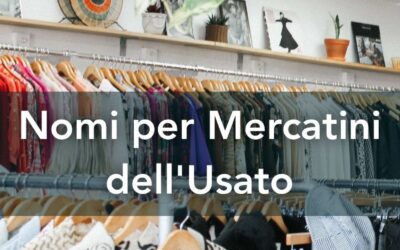 I MERCATINI DELL’USATO – La seconda vita delle cose