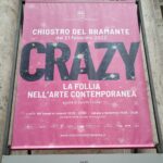 UN POMERIGGIO TRA ARTE E PAZZIA. – (Visioni, colori e rumori tra le stanze di Bramante…)