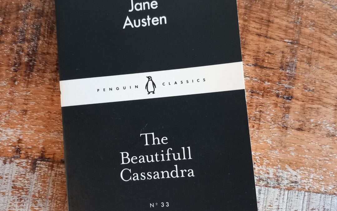JANE AUSTEN – THE BEAUTIFULL CASSANDRA