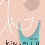 SOPHIE KINSELLA – TWENTIES GIRL