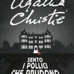 AGATHA CHRISTIE – BY THE PRICKING OF MY THUMBS