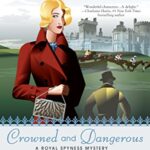 BOOK SERIES RECOMMENDATION: HER ROYAL SPYNESS MYSTERIES BY RHYS BOWEN
