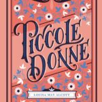 LOUISA MAY ALCOTT – LITTLE WOMEN