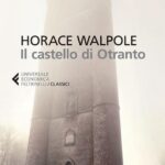 HORACE WALPOLE – THE CASTLE OF OTRANTO