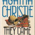 AGATHA CHRISTIE – THEY CAME TO BAGHDAD