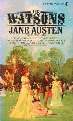 JANE AUSTEN – THE WATSONS