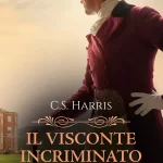 C. S. HARRIS – THE SEBASTIAN ST. CYR SERIES