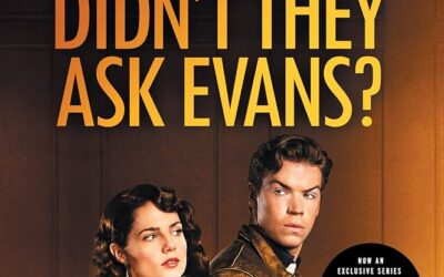 AGATHA CHRISTIE – WHY DIDN’T THEY ASK EVAN?