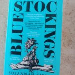 SUSANNAH GIBSON – BLUESTOCKINGS: THE FIRST WOMEN’S MOVEMENT