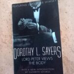 DOROTHY L. SAYERS – LORD PETER VIEWS THE BODY