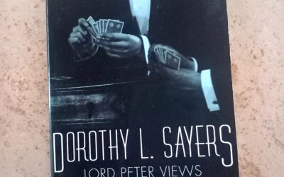 DOROTHY L. SAYERS – LORD PETER VIEWS THE BODY