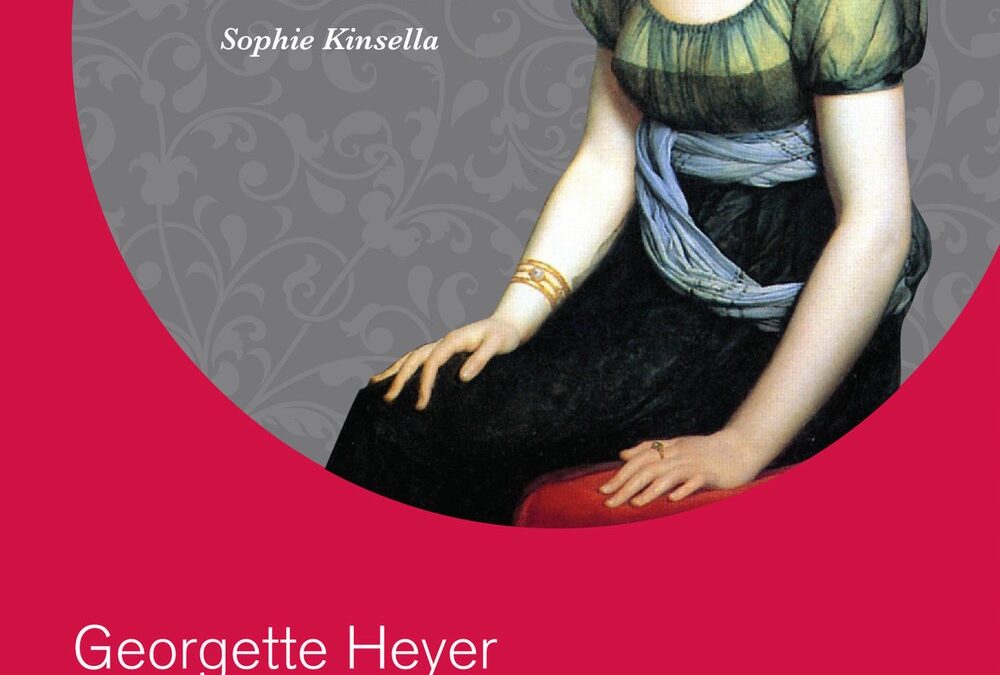 GEORGETTE HEYER – FRIDAY’S CHILD