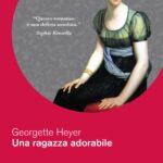 GEORGETTE HEYER – FRIDAY’S CHILD